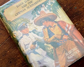 Dave Darrin and the German Submarines, 1919 Vintage Hardback