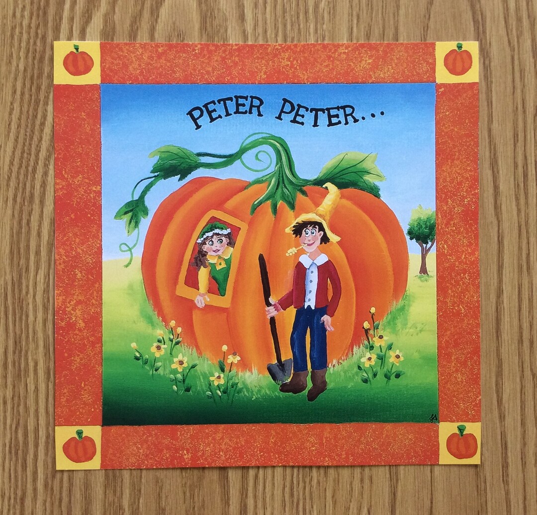 Peter Peter Pumpkin Eater"- a Print 12"x12" From My New Nursery Rhyme ...