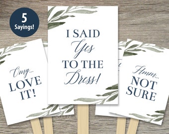 Say Yes to the Dress Sign  |  Wedding Dress Shopping Signs  |  I Said Yes to the Dress Sign  |  Dress Shopping  |  Bridesmaid Shirts Signs