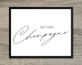 Wedding Bar Sign  |  Wedding Signs Printable  |  Bridal Brunch Sign  |  But First Champagne Sign  |  Bar Signs Wedding  |  Champagne Sign