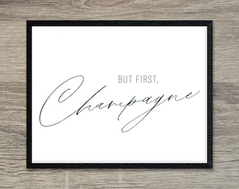 Wedding Bar Sign  |  Wedding Signs Printable  |  Bridal Brunch Sign  |  But First Champagne Sign  |  Bar Signs Wedding  |  Champagne Sign