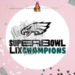 LIX CHAMPIONS SVG - Ótimo para Cricut! Philadelphia Football Kelce Hurts Birds Coach Nick Sirianni Vintage Super Bowl