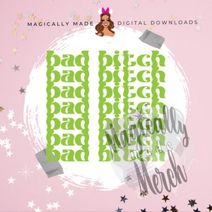 Bad Bitch SVG - Ideal para Cricut PNG