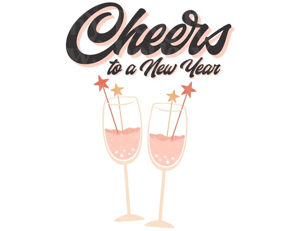Cheers to a New Year png, New Years sublimation designs, Midnight kisses & New year wishes png, Mama png, New Years eve designs