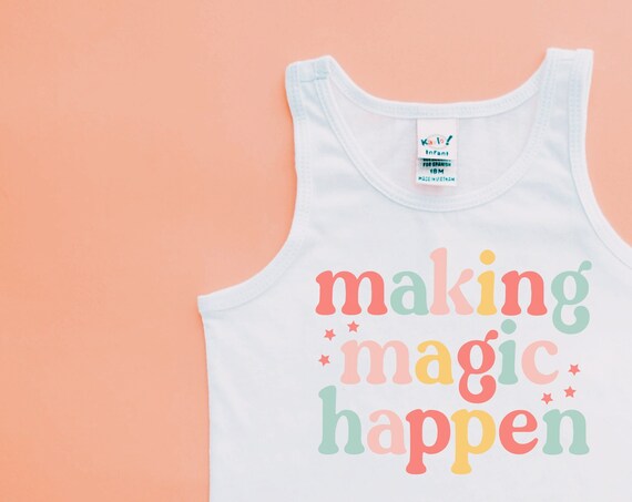 Making Magic Happens PNG Print File for Sublimation Or Print, Hippie png, Retro png, Designs forSublimation, Colored Font png, Magic PNG
