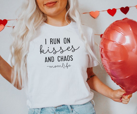I Run on Kisses and Chaos Valentine PNG for Sublimation Or Print, Designs for Sublimation, 300 dpi, Mom Valentines png , Mom Life png