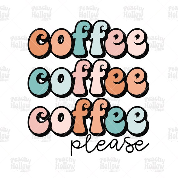 But First, Coffee PNG file for Sublimation Designs Mama Design Digital Downloads DTF Design Summer png Coffee Obsessed png
