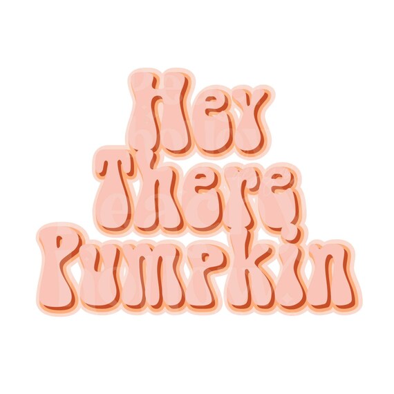 Hey There Pumpkin PNG Sublimation Halloween Designs Vintage Retro Design Downloads DTG Prints - PNG Transparent