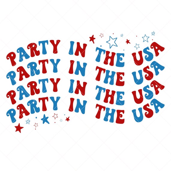 Party in the USA png for Sublimation 4th of July png Wave Font png All American png Summer png Fourth of July