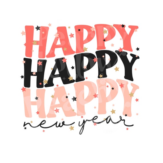 Happy New Year png, New Years sublimation designs, Midnight kisses & New year wishes png, Mama png, New Years eve designs