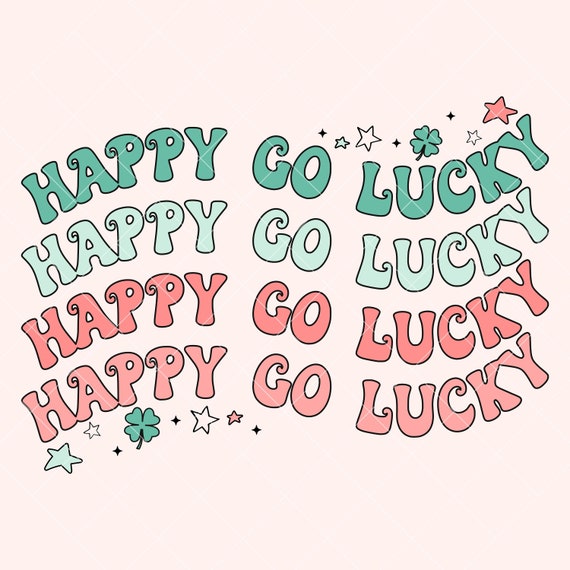 Happy Go Lucky Design for Sublimation Lucky png Retro png Saint Patrick's Day png St Patty's Day png