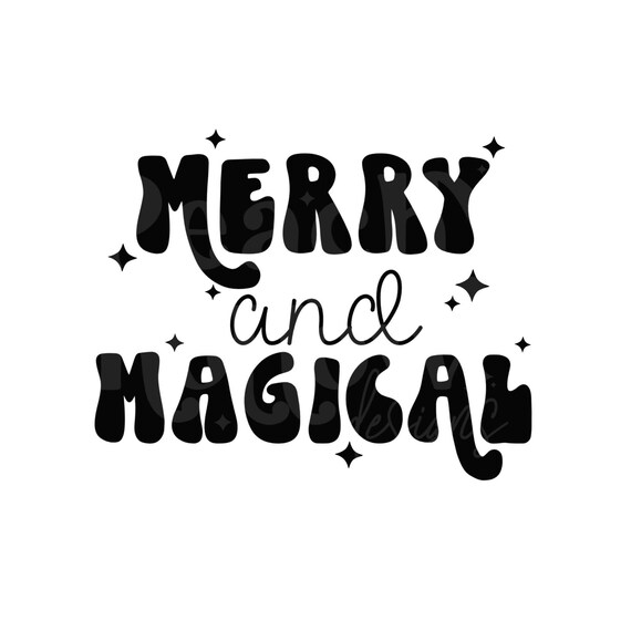 Merry and Magical PNG for Sublimation Or Print, Merry Christmas Sublimation, Retro, Smiley Face png, Christmas PNG, 300 dpi, Commercial Use