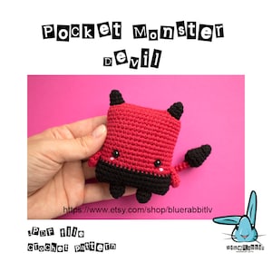 May include: Crochet pattern for a red and black pocket monster devil. The pattern is available as a PDF download. The pattern is called "Pocket Monster Devil".