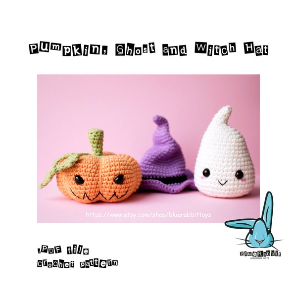 Amigurumi pumpkin, ghost and witch hat crochet pattern. Halloween crochet. Languages: English, Danish, French, German, Spanish, Norwegian.