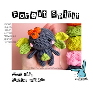 Amigurumi Forest Spirit crochet pattern. Cute DIY toy.  Languages: English,  Danish, French, Spanish, Portuguese, German, Norwegian