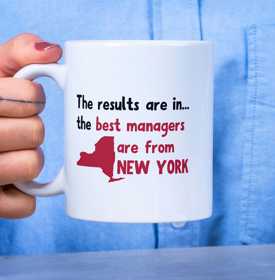 Funny Boss Gift, Best Managers Are From New York Mug, Funny Boss Mug