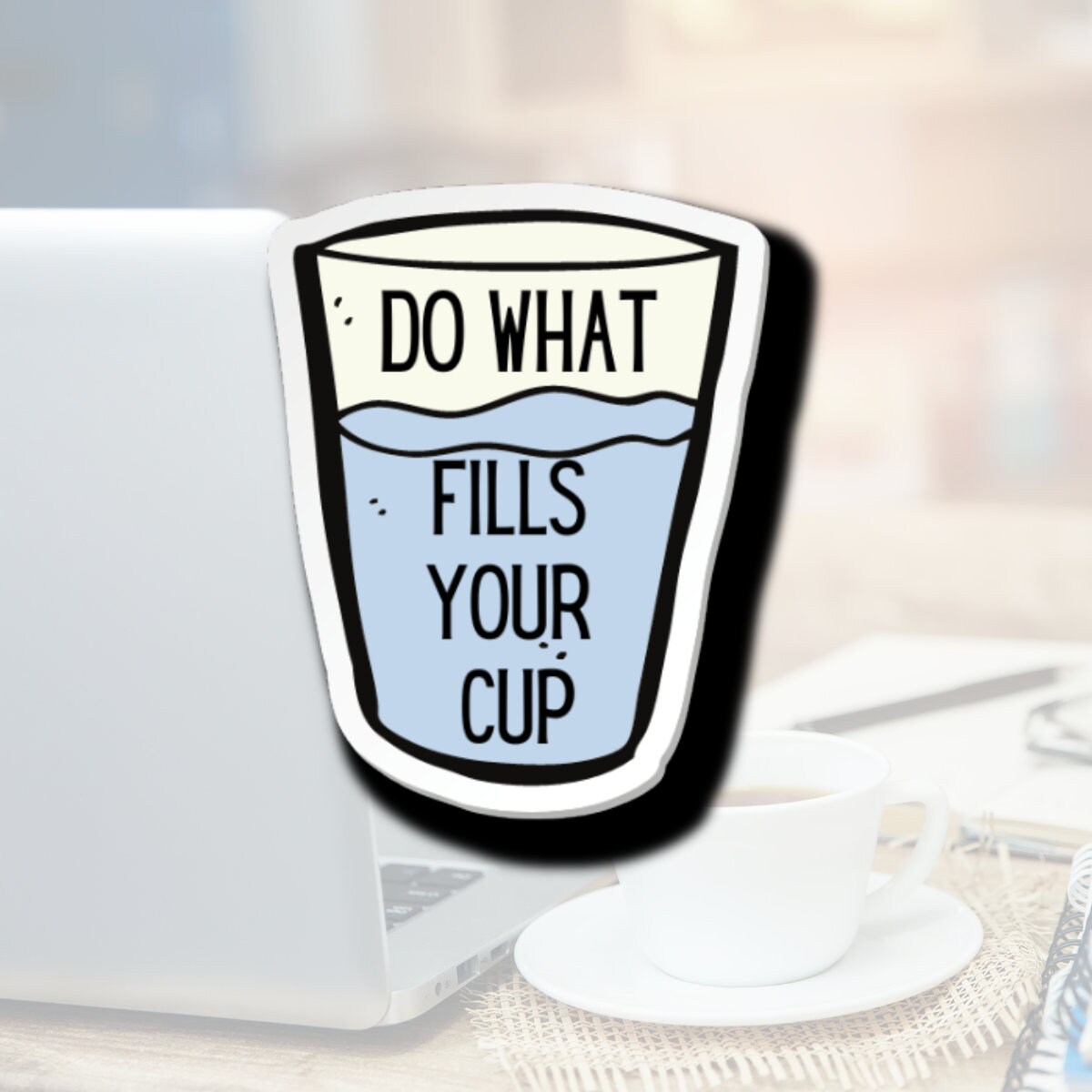 Motivational Fills Your Cup Sticker Funny Project Manager Etsy