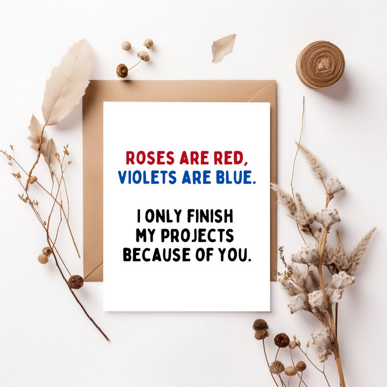 Funny Work Card, Work Bestie Card, Only Finish Projects Because Of You, Work Valentine, Office Valentine, Thank You Card image 1