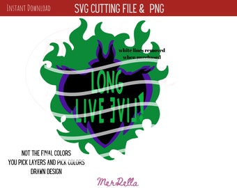 Descendants Long Live Evil SVG PNG, Maleficent Layered Cricut Cutting File