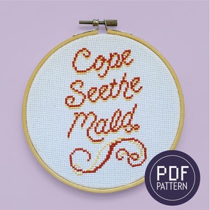 Cope, Seethe, Mald Stitch Pattern PDF Instant Download modern subversive meme gamer rage