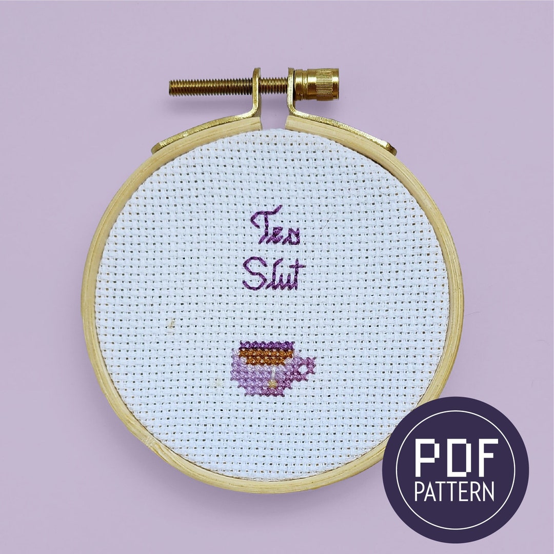 Tea Slut Mini Cross Stitch Pattern PDF Instant Download Cultured ...