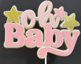 Oh Baby Cake Topper (pink or blue)  baby shower party decoration