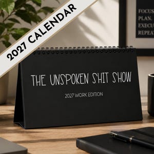 Edgy Unfiltered 2027 Work Desktop Calendar