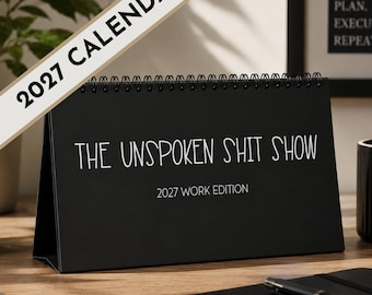 Edgy Unfiltered 2027 Work Desktop Calendar