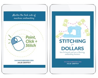 E-book twin pack: Point, Click & Stitch + Stitching for Dollars. Two helpful references to quicken your machine embroidery learning curve.