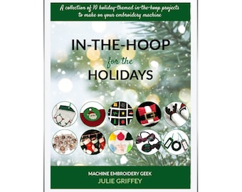 In the Hoop for the Holidays Ebook and Embroidery Design Set