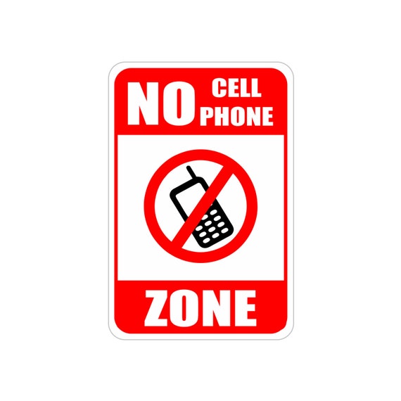 No Cell Phone Zone No Phones Keep Phones Away Aluminum Sign Etsy