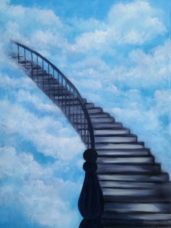 My Stairway to Heaven 1,  Original Oil in full color on 24x18x1 canvas