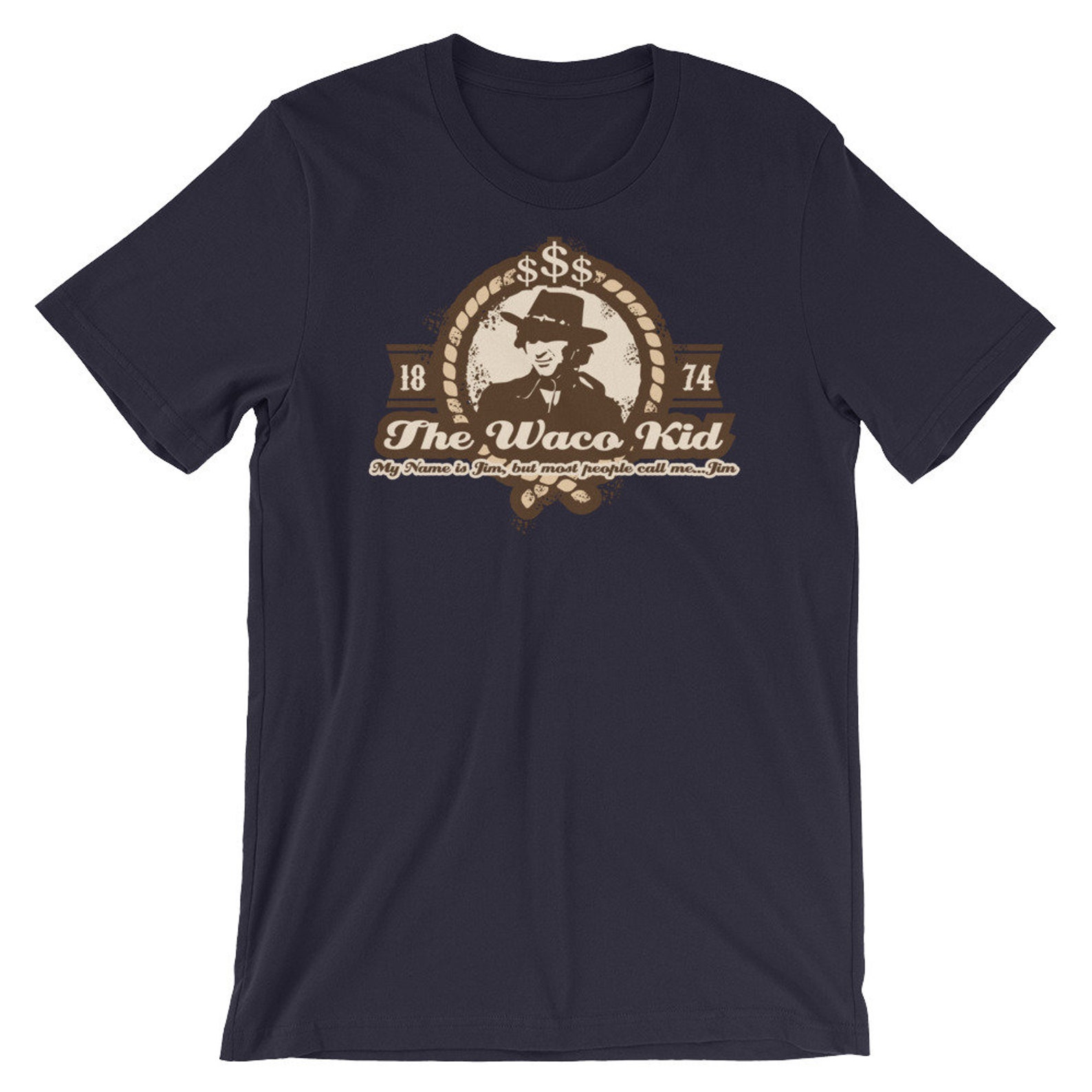 Blazing Saddles Jim The Waco Kid Quote Movie Tshirt Etsy