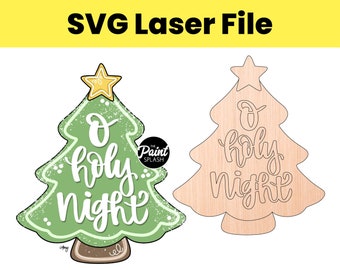 SVG Laser File Christmas Tree O Holy Night Calligraphy Snow Door Hanger Template