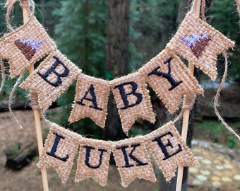 Mountain Theme Baby Name Custom Burlap Cake Banner, shabby chic cake topper, baby shower cake topper, adventure theme baby banner