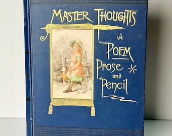 Libro "Pensamientos maestros de mentes maestras" de 1889 / Tapa dura victoriana antigua con detalles dorados / W. Harrison Starkey / Libro decorativo de mesa de centro