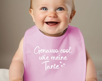 Baby Bib - Many Colors Available | Sayings Baby | Just as cool as my aunt | Fun baby gift - birth, baptism - hand printed