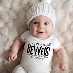 Babybody handbedruckt mit Spruch | Hobby |Ich bin der Beweis, dass Papa nicht nur Klettern geht |Baumwolle |Babygeschenk Geburt-Papa