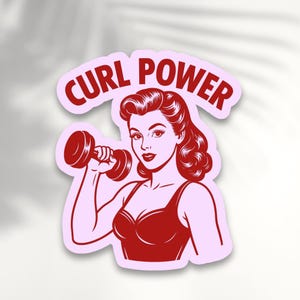 GYM Sticker - Motivational Girl Power Sticker for Gym Rats and Weightlifters. Curl Power sticker, girl power motivation, weightlift sticker, gym bro sticker, girl power sticker, gym rat sticker
