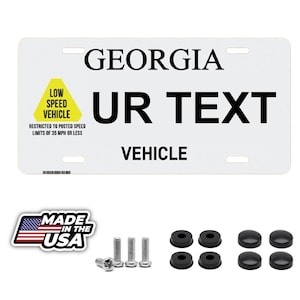 Georgia Low Speed Vehicle Personalized Custom License Plate your name any text custom 12&quot; x 6&quot;