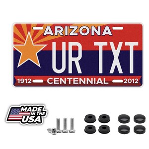 Placa de matrícula personalizada del Centenario de Arizona con su nombre y cualquier texto personalizado de 12&quot; x 6&quot;