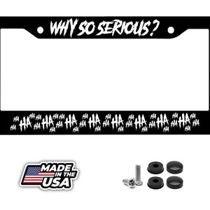 Haha / why so serious license plate frame -  joker funny cover  white