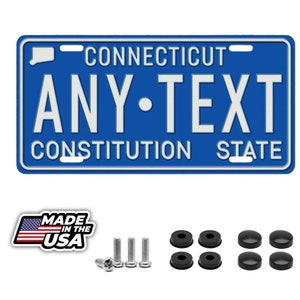 Connecticut Constitution State Personalized Custom License Plate your name any text custom 12&quot; x 6&quot;