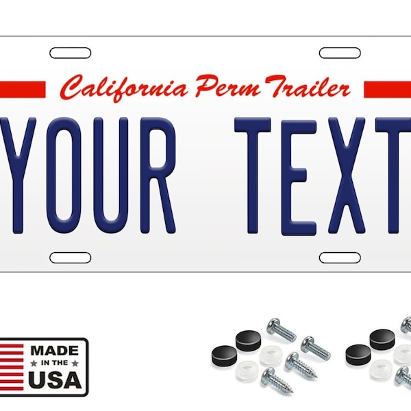 California perm trailer personalized license plate custom add text