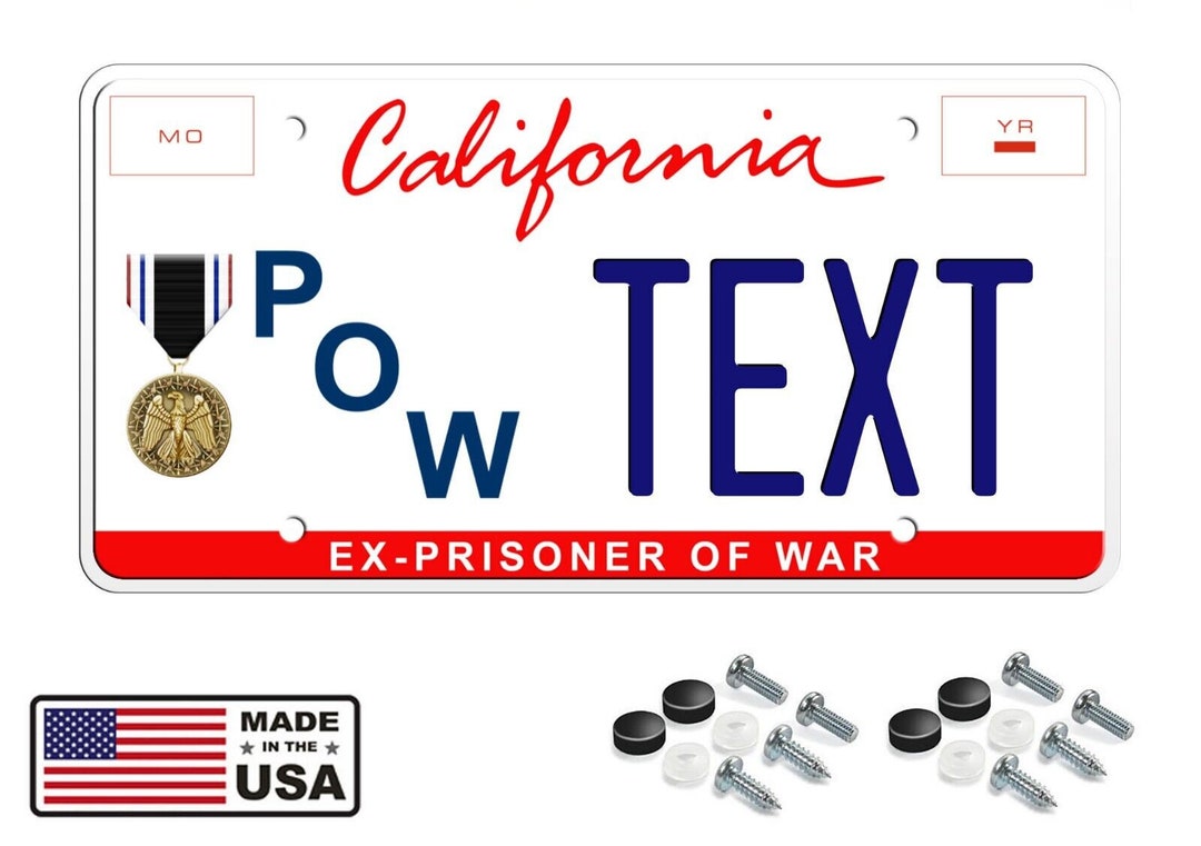 Custom California Exprisoner of War Flat Aluminum Novelty License