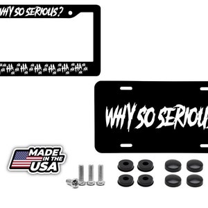 Haha - why so serious license plate frame - joker funny cover front - back white