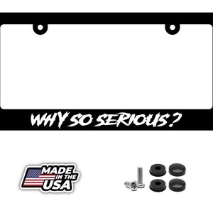 Why so serious license plate frame -  joker funny cover  white art