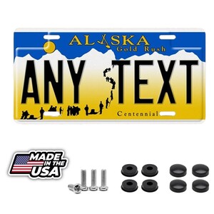 Alaska Gold Rush Personalized Custom License Plate your name any text custom 12" x 6"