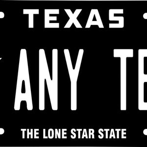 Personalized texas license plate your name any text custom black white