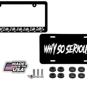 Haha / why so serious license plate frame -  joker funny cover front/back white